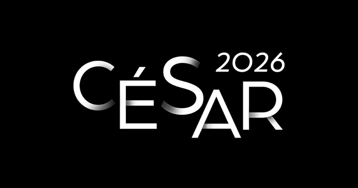 César 2026 : toutes les nominations