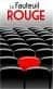 Le Fauteuil Rouge