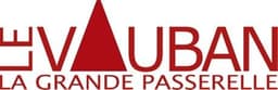 Le Vauban - La Grande Passerelle