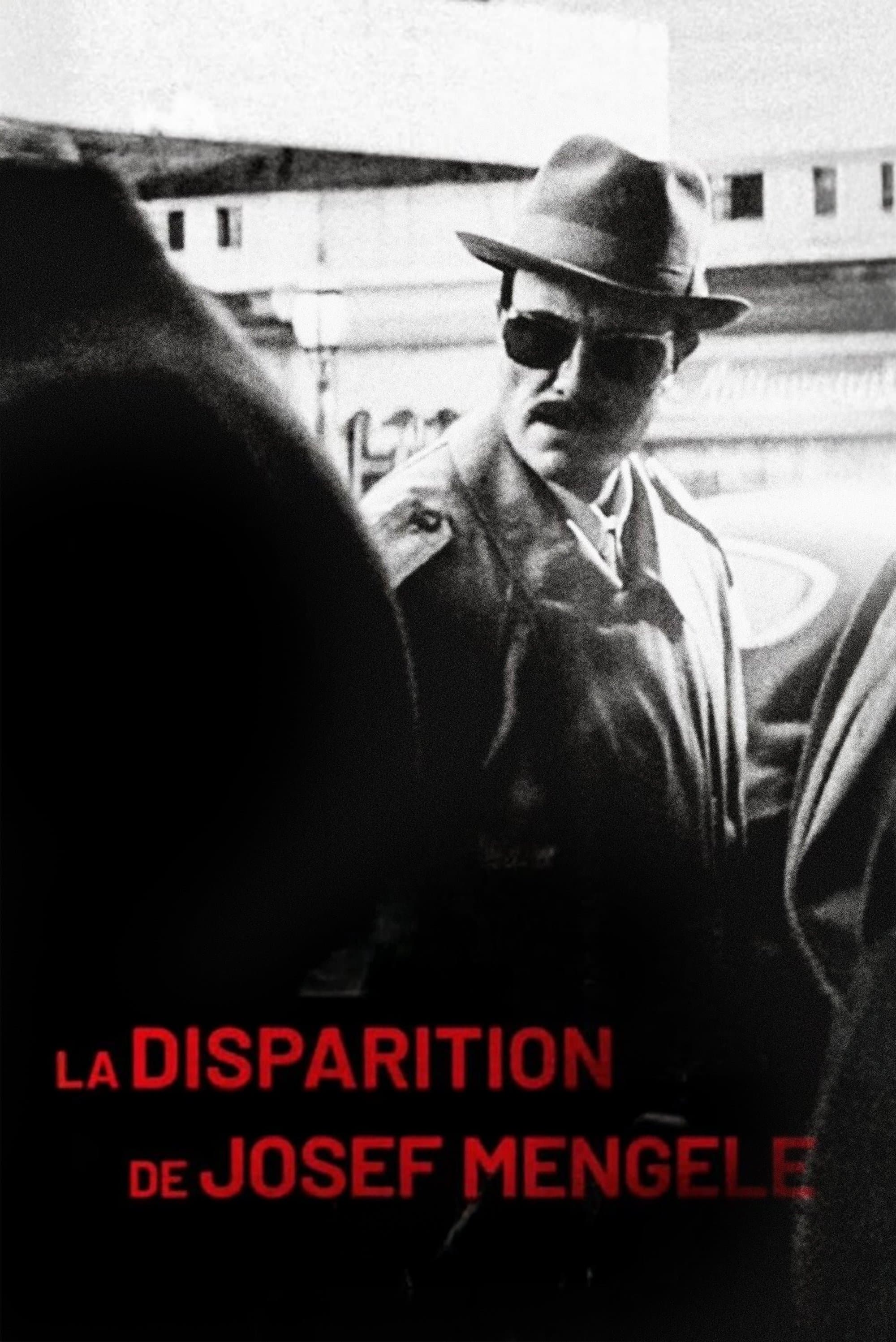 La Disparition de Josef Mengele