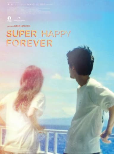 Super Happy Forever