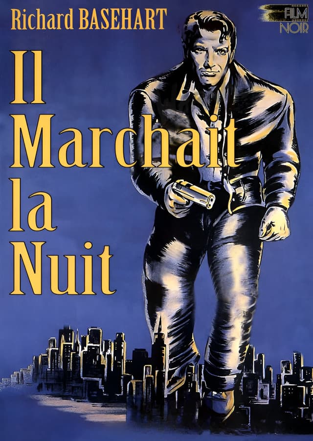 Il marchait la nuit