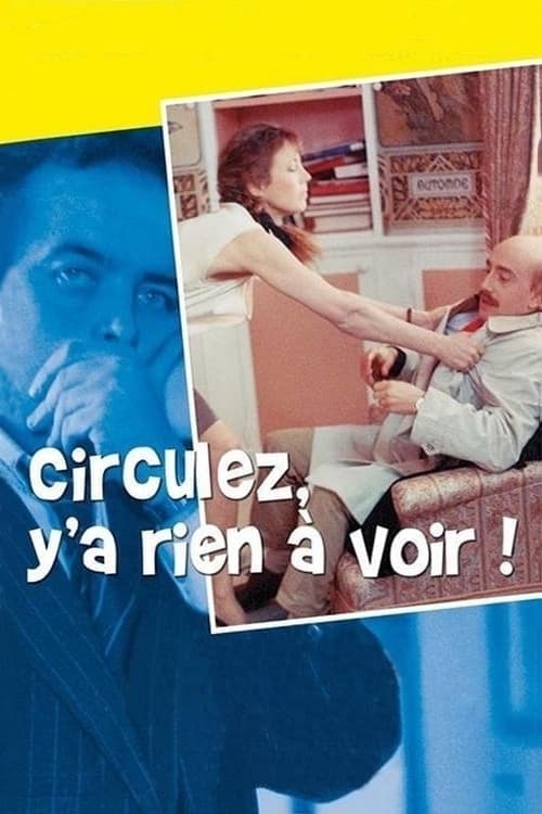 Circulez y'a rien à voir !