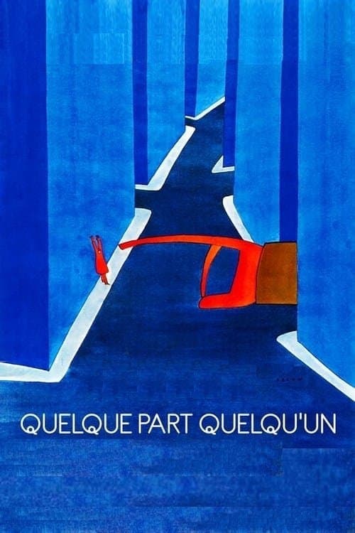 Quelque part, quelqu'un