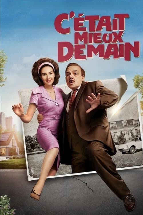 C'était mieux demain