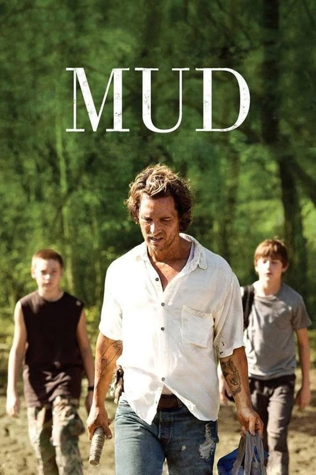 Mud - Sur les rives du Mississippi
