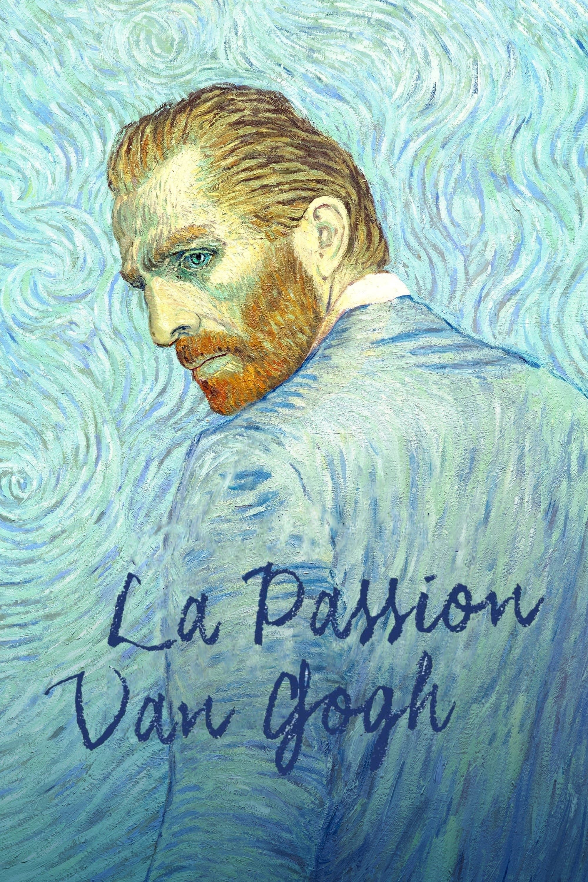 La Passion Van Gogh