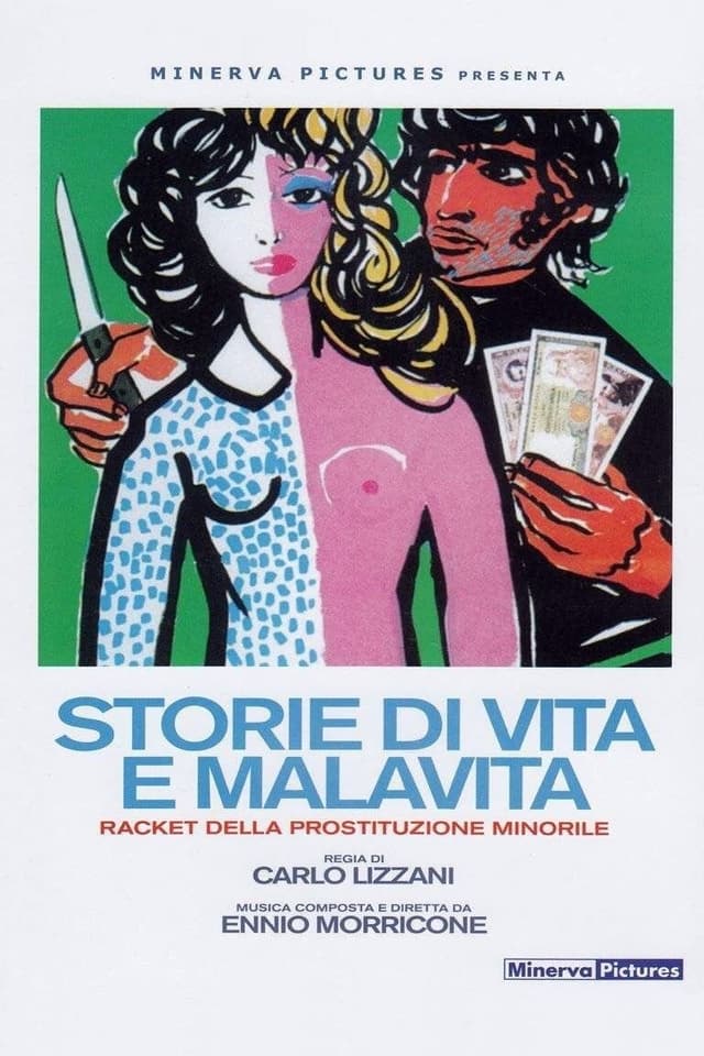 Storie di vita e malavita