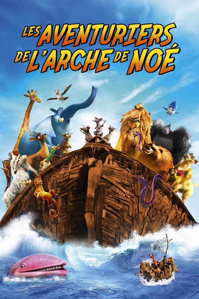 Les Aventuriers de l'arche de Noé