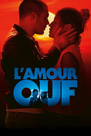 L’amour Ouf