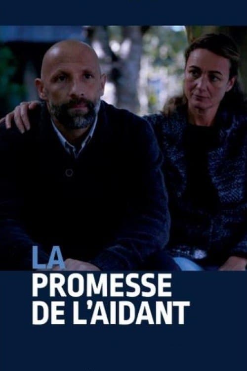 La promesse de l’aidant