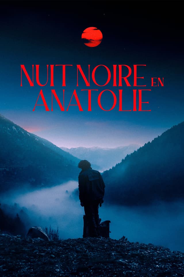 Nuit Noire en Anatolie