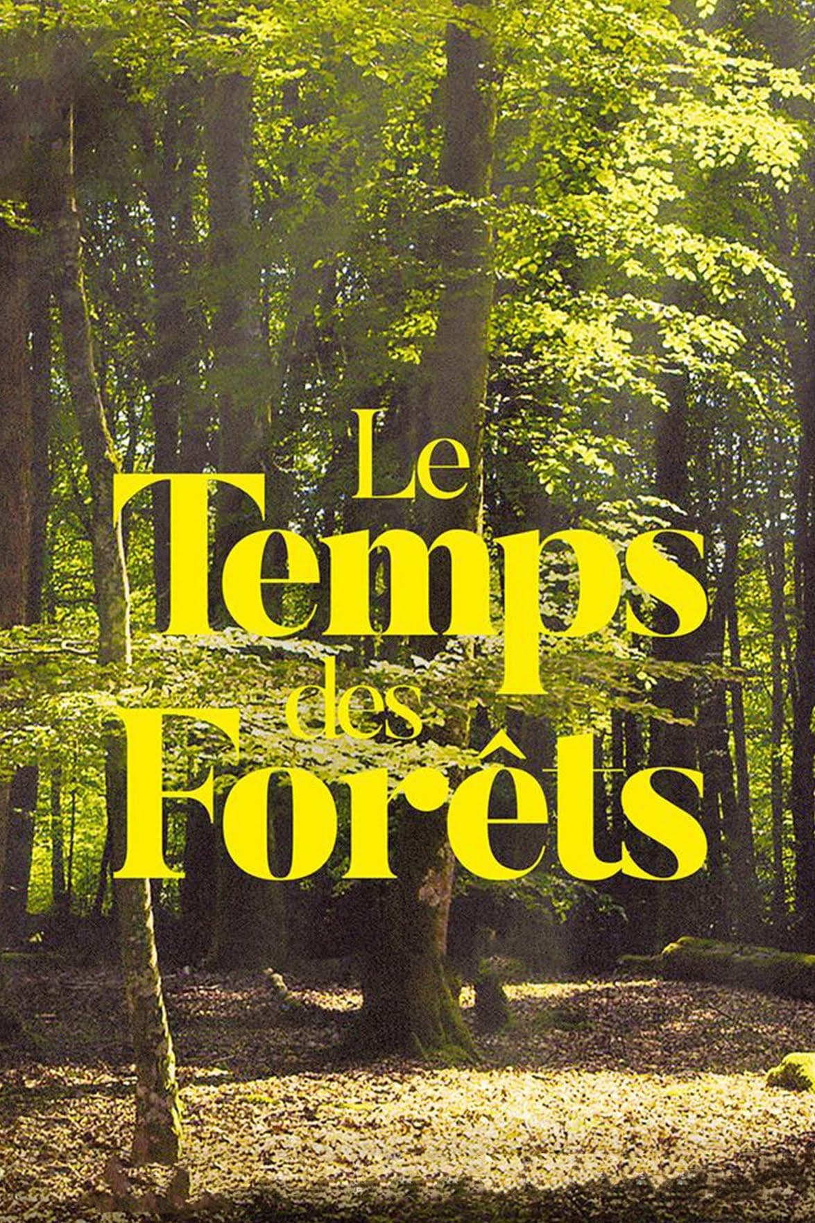 Le Temps des forêts