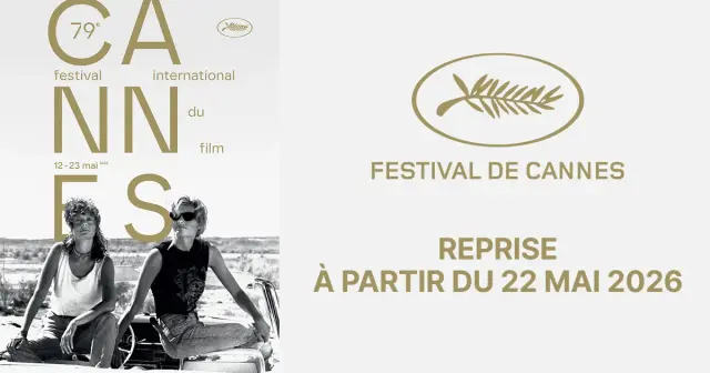 Reprise du Festival de Cannes 2026 en salle
